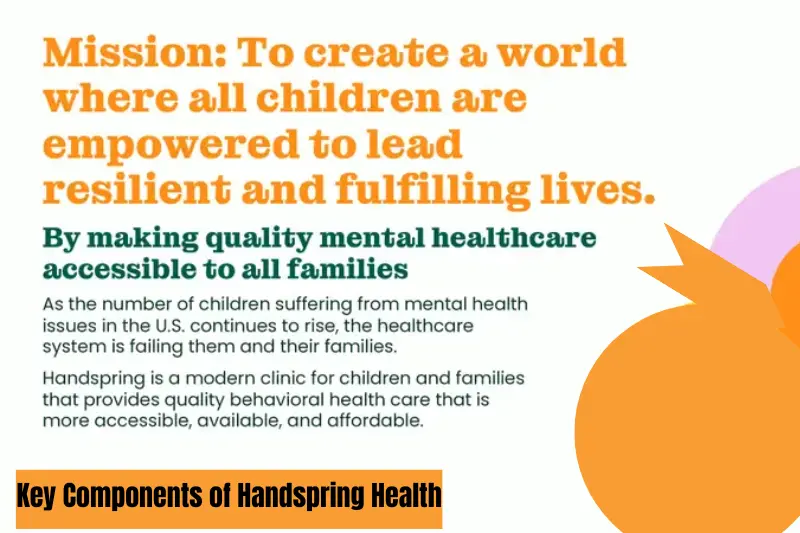 key components of handspring health