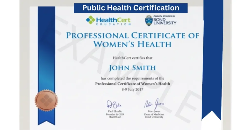 public health certification..