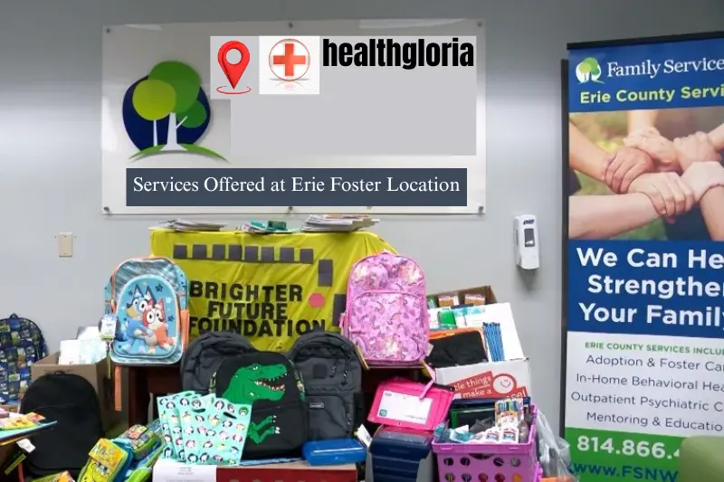 services offered at erie foster location