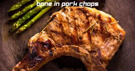 bone in pork chops